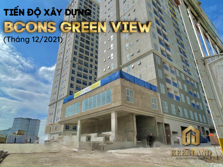 Tiến Độ Xây Dựng Bcons Green View Tháng 12 Năm 2021