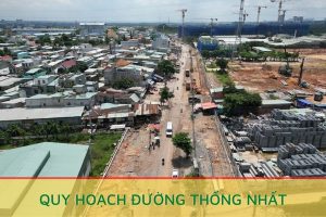 Quy Hoạch Đường Thống Nhất Dĩ An Mới Nhất